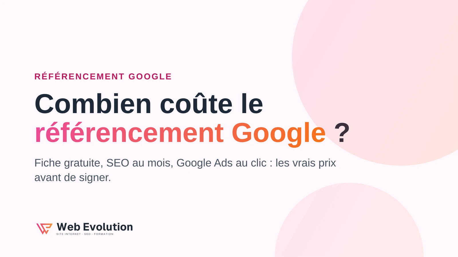Référencement Google prix : 5 erreurs à éviter avant de payer